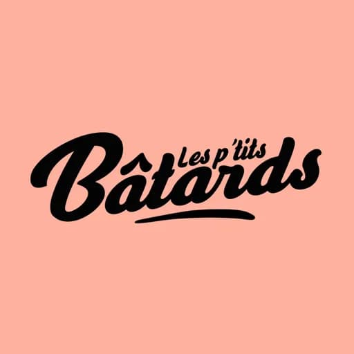 LES P'TITS BÂTARDS